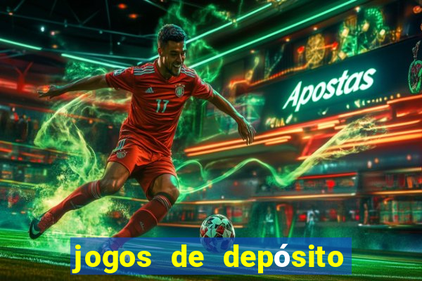 jogos de depósito de 1 real