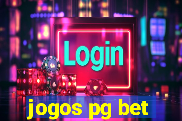 jogos pg bet