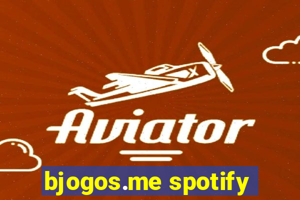 bjogos.me spotify