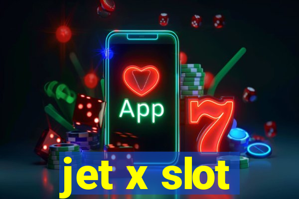 jet x slot