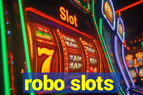 robo slots