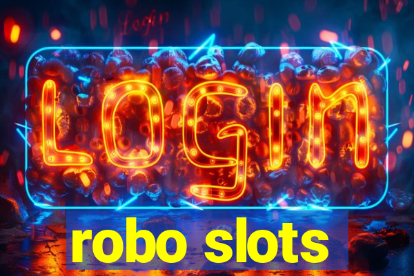 robo slots