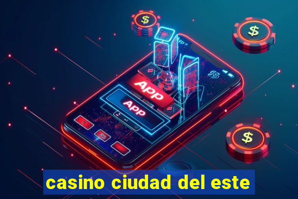 casino ciudad del este