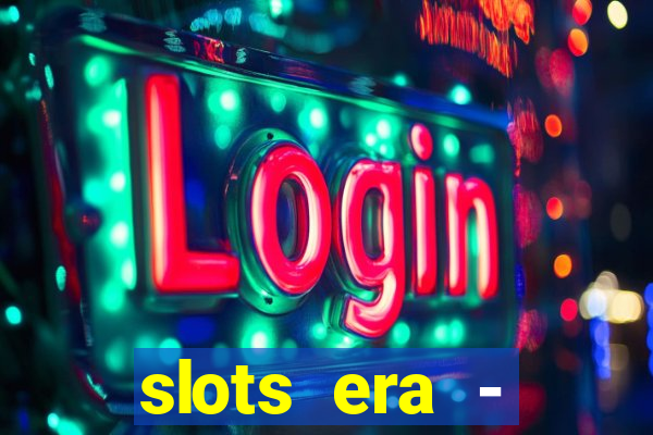 slots era - jackpot slots game