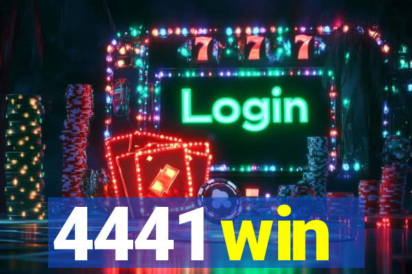 4441 win