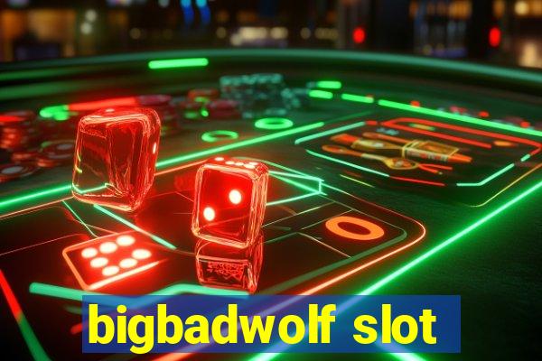 bigbadwolf slot