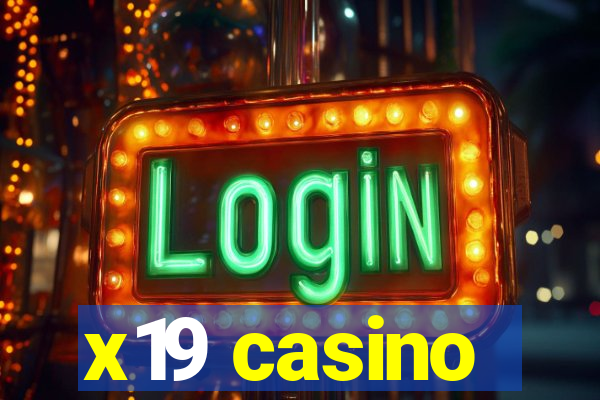 x19 casino