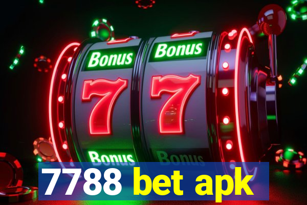 7788 bet apk