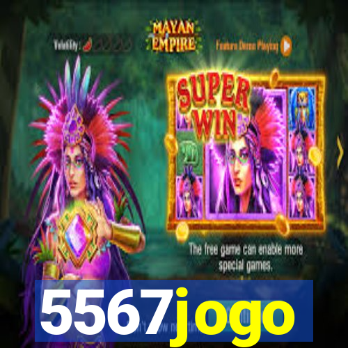 5567jogo