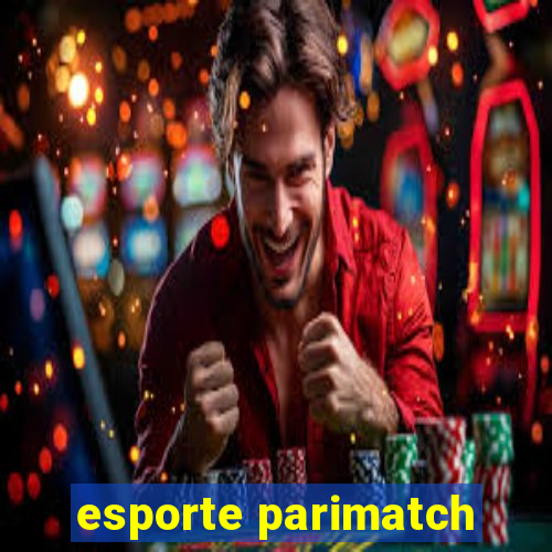 esporte parimatch