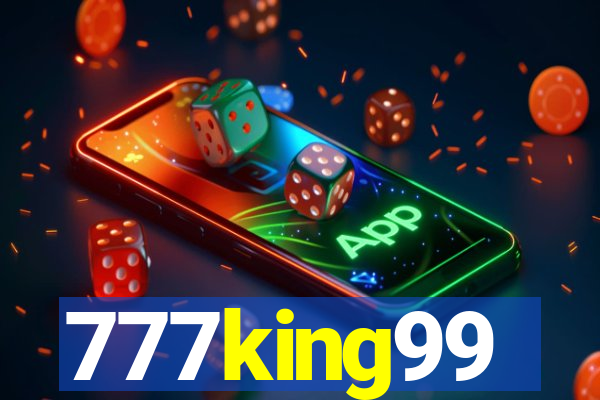 777king99