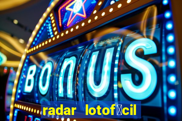 radar lotof谩cil com br