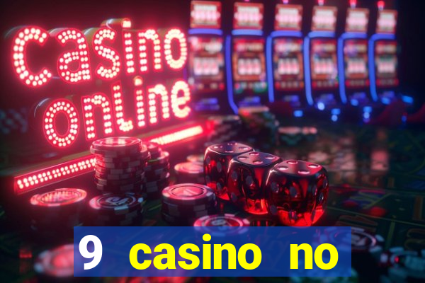 9 casino no deposit bonus