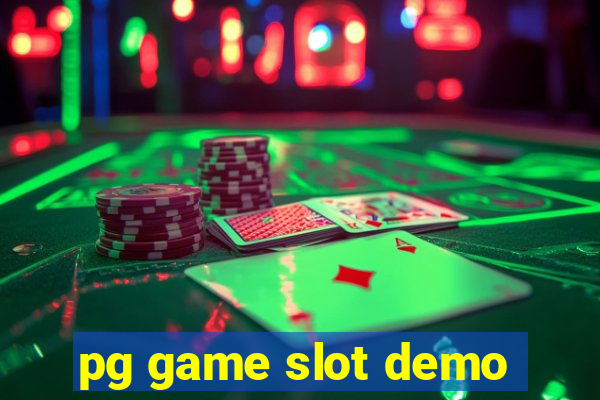 pg game slot demo