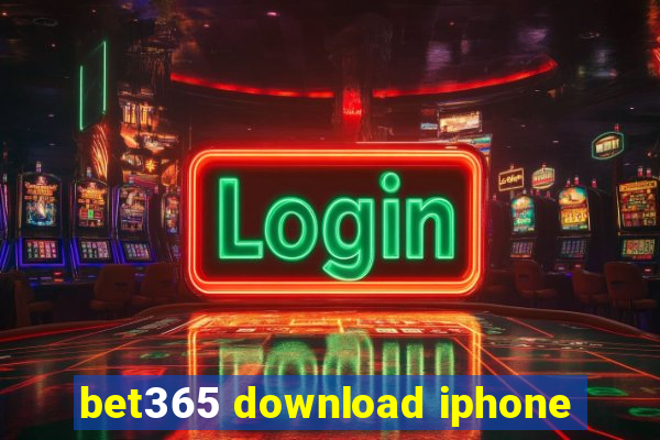 bet365 download iphone