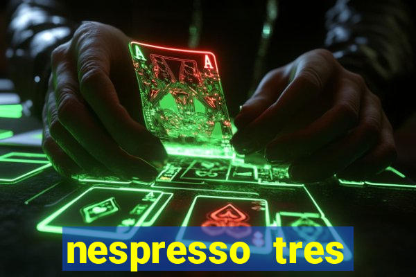 nespresso tres luzes piscando