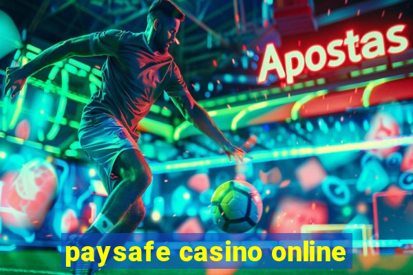 paysafe casino online