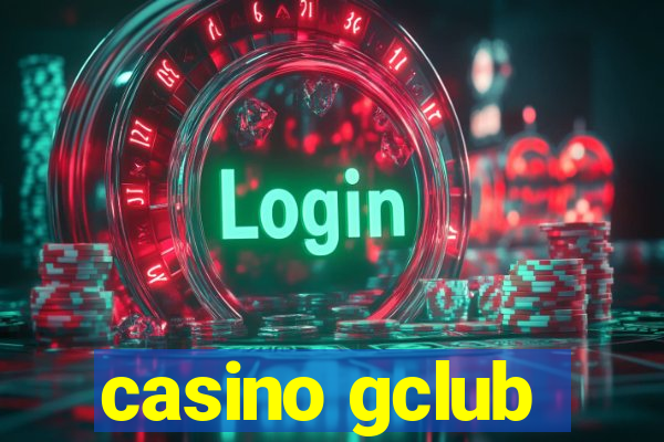 casino gclub