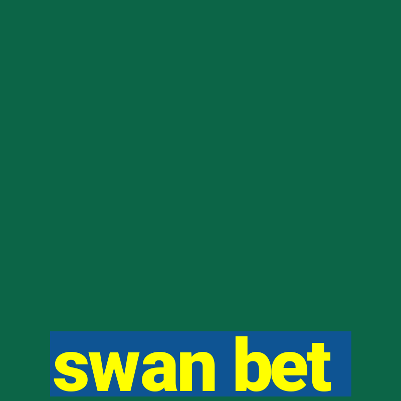 swan bet