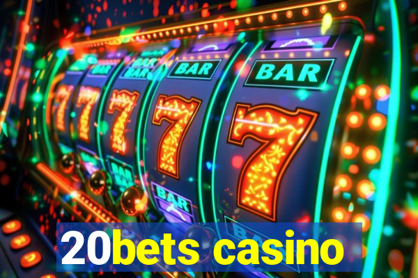 20bets casino