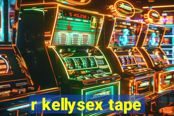 r kellysex tape