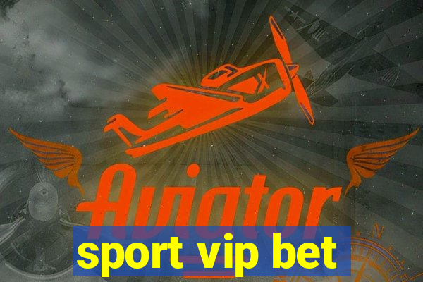 sport vip bet