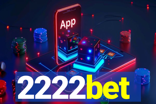 2222bet