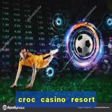 croc casino resort costa rica