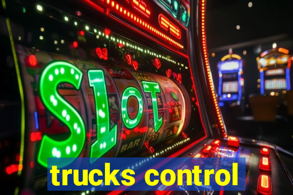 trucks control