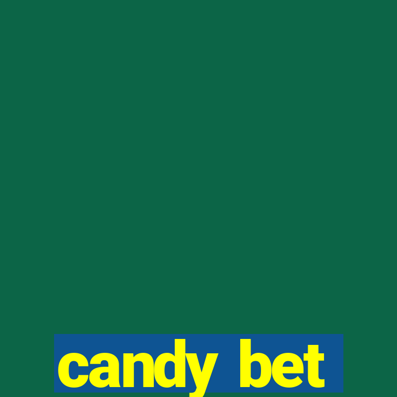 candy bet