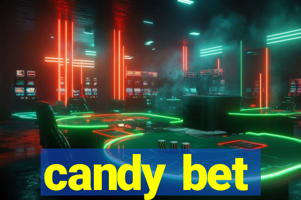 candy bet