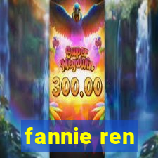 fannie ren