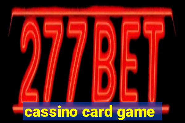 cassino card game