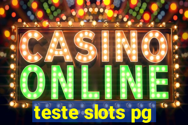 teste slots pg