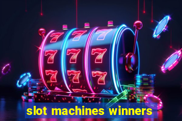 slot machines winners