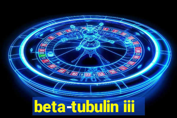 beta-tubulin iii