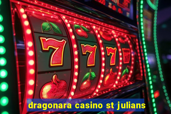 dragonara casino st julians