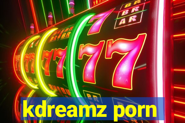 kdreamz porn