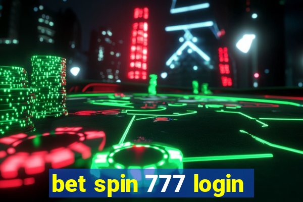 bet spin 777 login