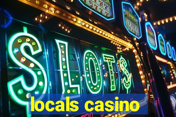 locals casino