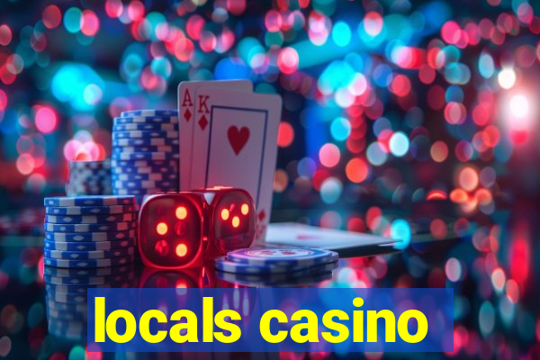 locals casino