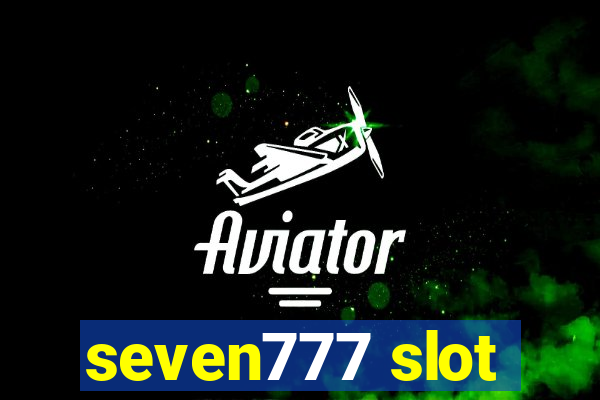 seven777 slot