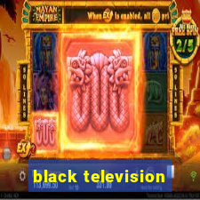 black television