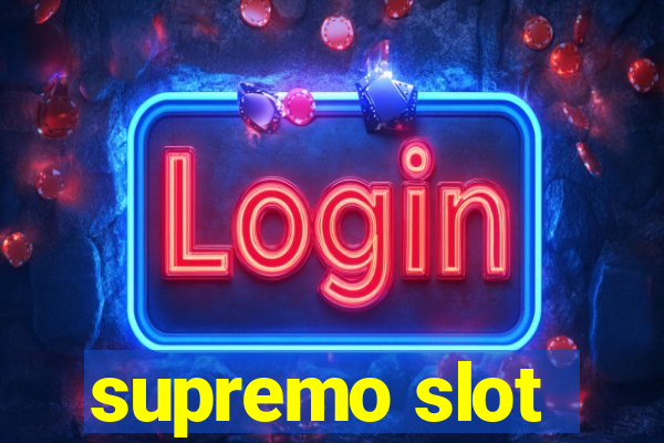 supremo slot