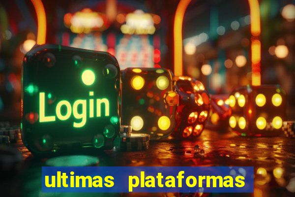 ultimas plataformas de jogos