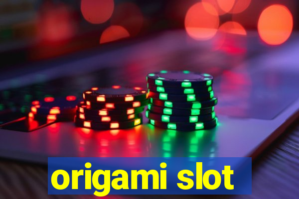 origami slot