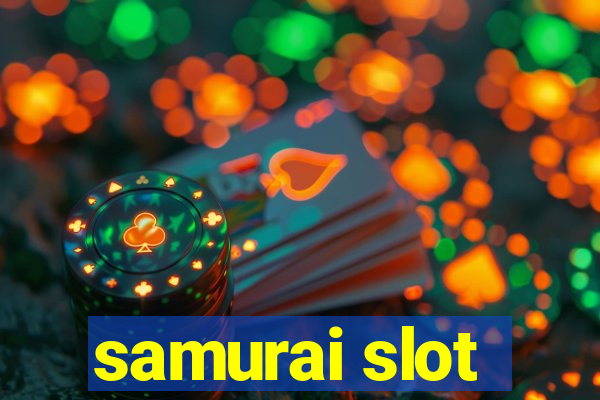 samurai slot