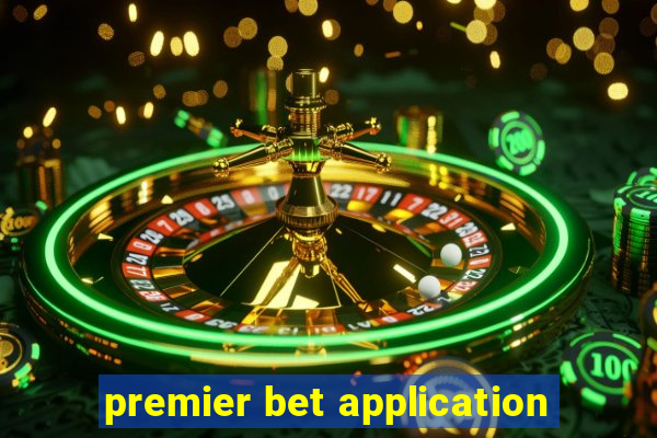 premier bet application