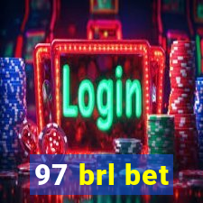 97 brl bet