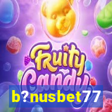 b?nusbet77